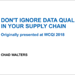 Don't Ignore Data Quality in Your Supply Chain