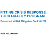 ARCHIVE: Fitting Crisis Response into your Quality Program