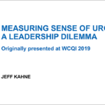 Measuring Sense of Urgency: A Leadership Dilemma