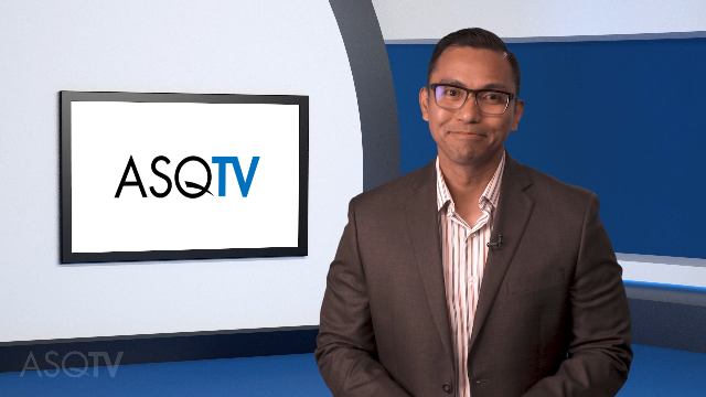 Quality Professional Pride and the Future – ASQ TV