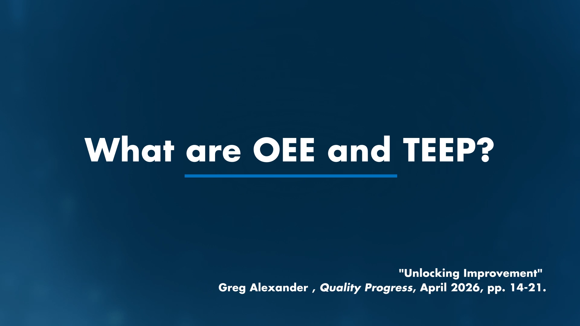 What are OEE and TEEP?