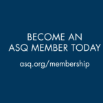 become an asq member today